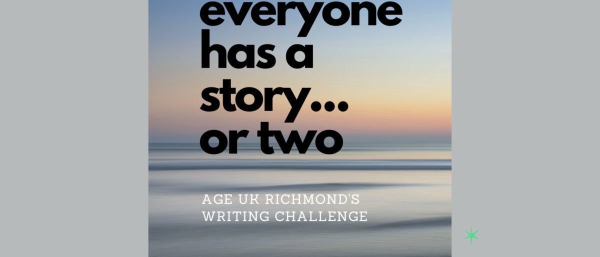 Everyone has a story Writing Challenge